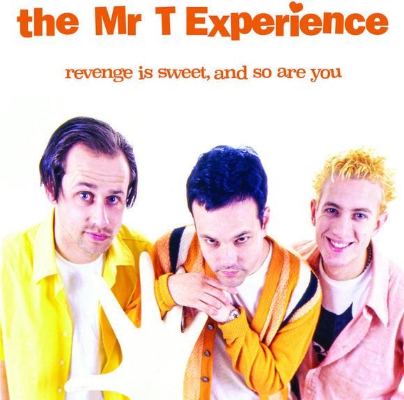 MR. T EXPERINCE – REVENGE IS SWEET & SO ARE YOU - CD •