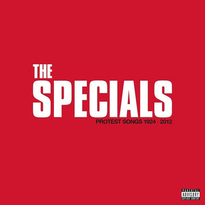 SPECIALS – PROTEST SONGS 1924-2012 [Limited Edition LP] - LP •