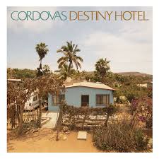 CORDOVAS – DESTINY HOTEL (DIGIPAK) - CD •