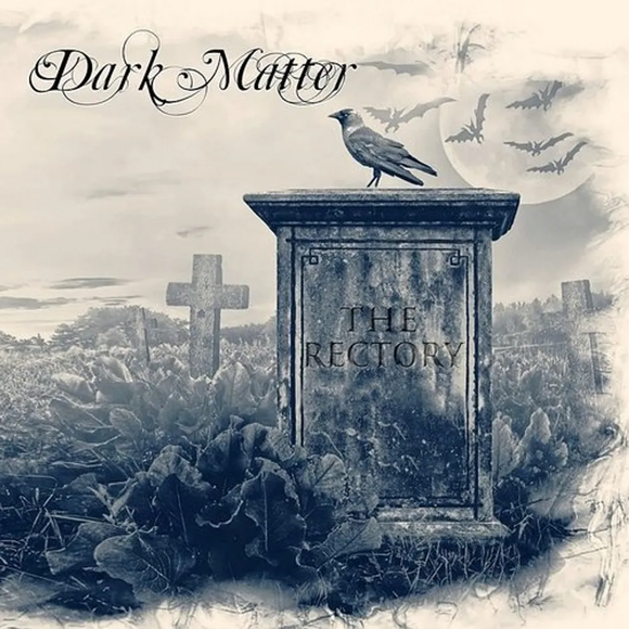 DARK MATTER – RECTORY - CD •