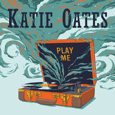 OATES,KATIE – PLAY ME - CD •