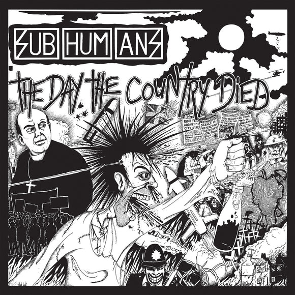 SUBHUMANS – DAY THE COUNTRY DIED - CD •