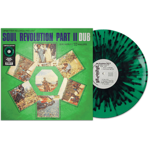 MARLEY,BOB & THE WAILERS – SOUL REVOLUTION PART II DUB (GREEN SPLATTER) - LP •