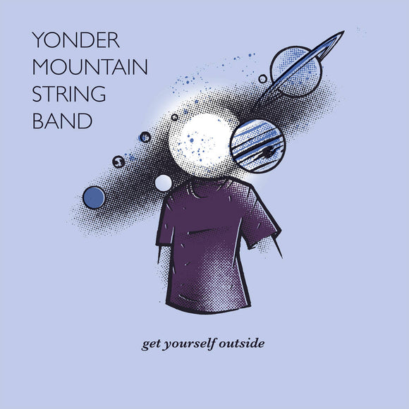 YONDER MOUNTAIN STRING BAND – GET YOURSELF OUTSIDE - LP •