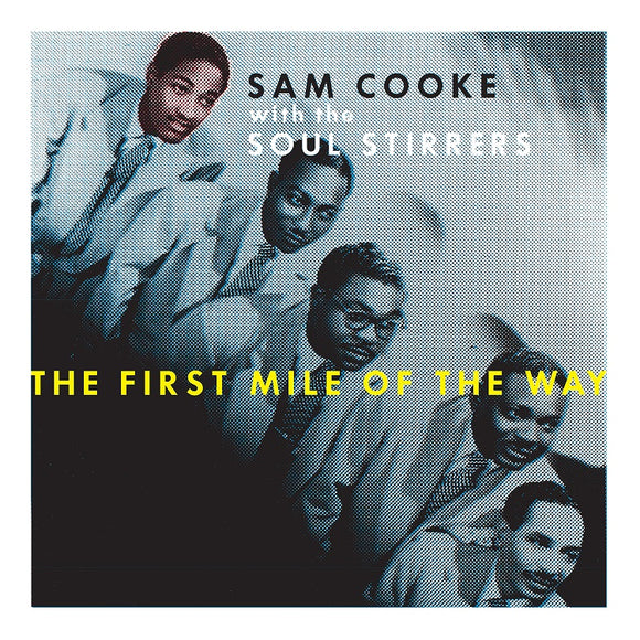 COOKE,SAM – FIRST MILE OF THE WAY (10IN) [RSD Black Friday 2021] (BF21) - LP •