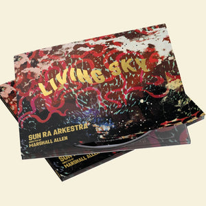 SUN RA ARKESTRA – LIVING SKY - CD •