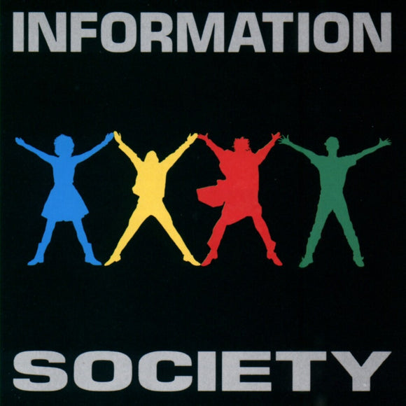 INFORMATION SOCIETY – INFORMATION SOCIETY (CLEAR VINYL) - LP •