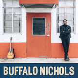 BUFFALO NICHOLS – BUFFALO NICHOLS (OPAQUE TANGERINE INDIE EXCLUSIVE VINYL) - LP •