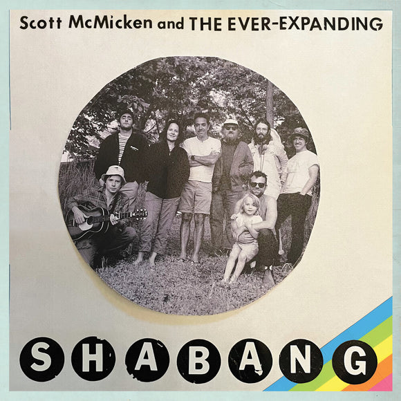 MCMICKEN,SCOTT & THE EVER-EXPANDING – SHABANG - LP •