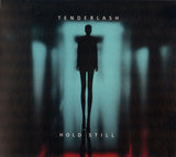 TENDERLASH – HOLD STILL - CD •