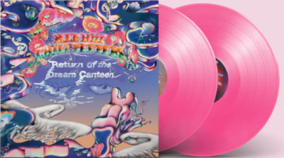 RED HOT CHILI PEPPERS – RETURN OF THE DREAM CANTEEN (NEON PINK VINYL)  (RSD BLACK FRIDAY 2022) - LP •