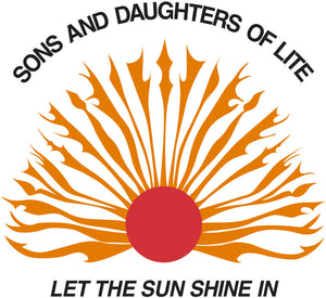 SONS AND DAUGHTERS OF LITE – LET THE SUN SHINE IN - LP •