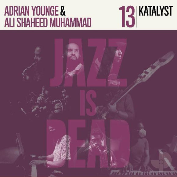YOUNGE,ADRIAN / KATALYST / ALI SHAHEED MUHAMMAD – KATALYST JID013 (BLACK VINYL) - LP •