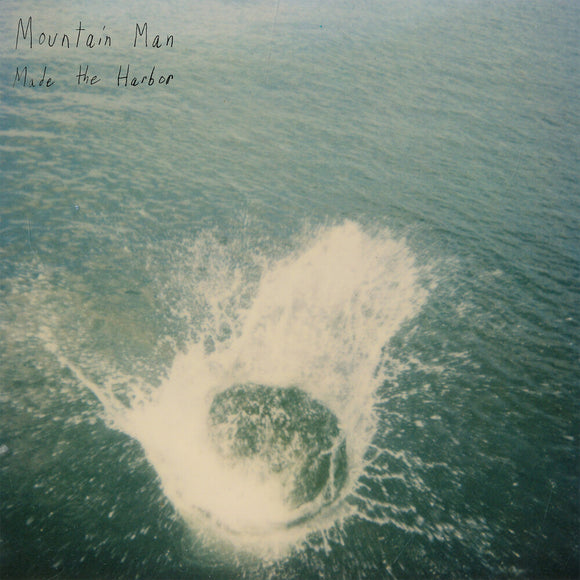 MOUNTAIN MAN – MADE THE HARBOR (10 YEAR ANNIVERSARY) - CD •