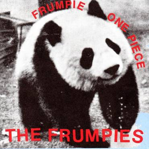 FRUMPIES – FRUMPIE ONE PIECE / FRUMPIES FOREVER (LP+7") (RSD3) - LP •