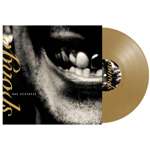 SPONGE – WAX ECSTATIC (INDIE EXCLUSIVE GOLD VINYL) - LP •