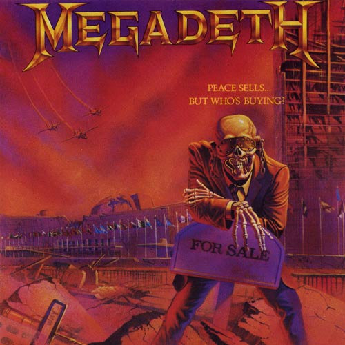 MEGADETH – PEACE SELLS BUT WHO'S BUYING? - LP •