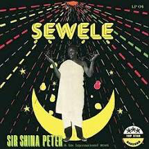 PETERS,SIR SHINA – SEWELE - CD •
