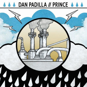 DAN PADILLA / PRINCE (BAND) – SPLIT - 7" •