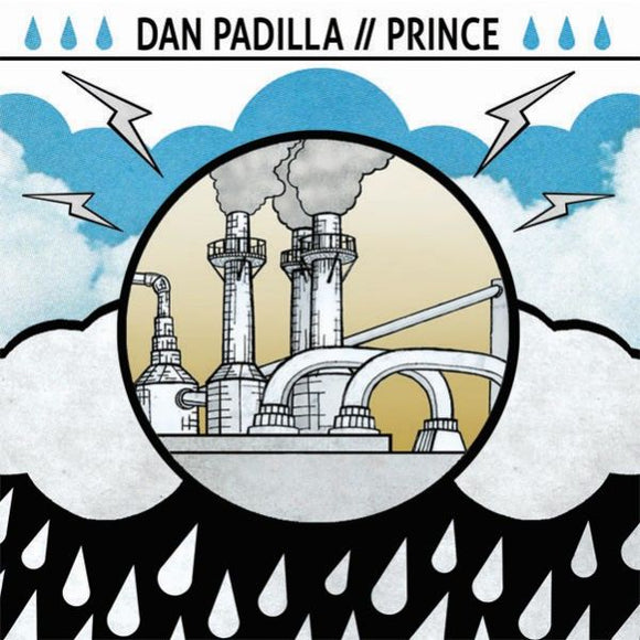 DAN PADILLA / PRINCE (BAND) – SPLIT - 7