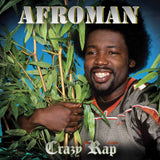 AFROMAN – CRAZY RAP (GREEN/BLACK SPLATTER) - LP •