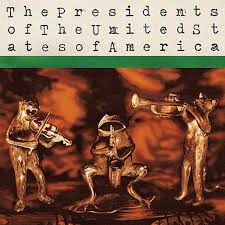 PRESIDENTS OF THE UNITED STATES OF AMERICA – PRESIDENTS OF THE UNITED STATES OF AMERICA - LP •