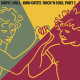 HALL & OATES – ROCK N SOUL PART 1 - LP •