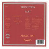 ANGEL BAT DAWID – TRANSITION EAST (LIMITED) - 7" •