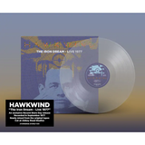 HAWKWIND – IRON DREAM: LIVE 1977 (CLEAR VINYL) (RSD23) - LP •