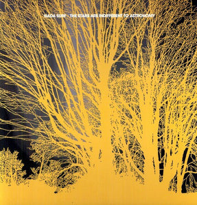 NADA SURF – STARS ARE INDIFFERENT TO ASTRONOMY - LP •