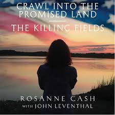 CASH,ROSANNE – CRAWL INTO THE PROMISED LAND - 7" •