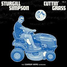 SIMPSON,STURGILL – CUTTIN' GRASS - VOL. 2 (COWBOY - CD •