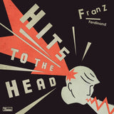 FRANZ FERDINAND – HITS TO THE HEAD [Indie Exclusive limited Edition Translucent Red LP] - LP •