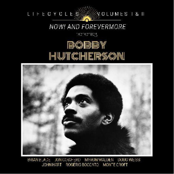BLADE,BRIAN – LIFECYCLES VOLUMES 1 & 2 : NOW & FOREVER MORE HONORING BOBBY HUTCHERSON - LP •