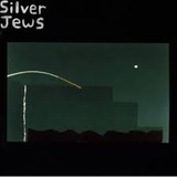 SILVER JEWS – NATURAL BRIDGE (REISSUE) - LP •