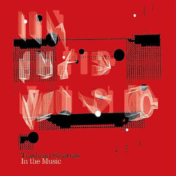 TRASHCAN SINATRAS – IN THE MUSIC (RED VINYL INDIE EXCLUSIVE) - LP •