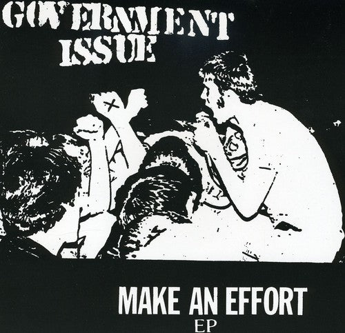 GOVERNMENT ISSUE – MAKE AN EFFORT - 7