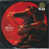 SONGS FROM MULAN  –  SONGS FROM THE MOTION PICTURE / VARIOUS (PICTURE DISC) - LP •