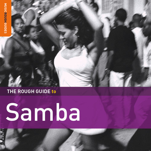 ROUGH GUIDE TO SAMBA (SECOND EDITION) – ROUGH GUIDE TO SAMBA - LP •
