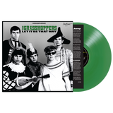 GRASSHOPPERS – LET IT BE THAT WAY (GREEN VINYL) - LP •