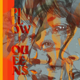 PILLOW QUEENS – LEAVE THE LIGHT ON - LP •