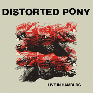 DISTORTED PONY – LIVE IN HAMBURG - LP •