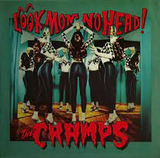 CRAMPS – LOOK MOM NO HEAD (UK) - LP •