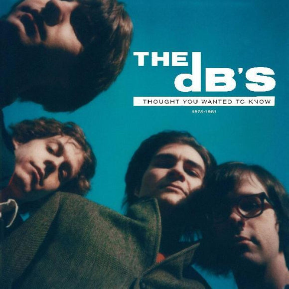 DB'S – I THOUGHT YOU WANTED TO KNOW: 1978-1981 - CD •