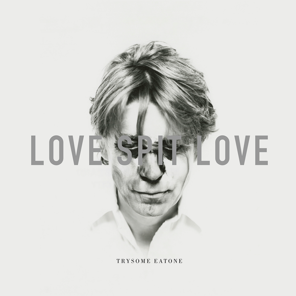 LOVE SPIT LOVE – TRYSOME EATONE (WHITE/BLACK SWIRL)(RSD21) - LP •