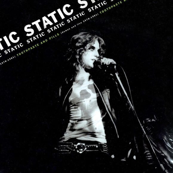 STATIC – TOOTHPASTE AND PILLS: DEMOS & LIVE 1978-1980 - LP •