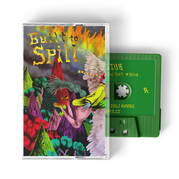 BUILT TO SPILL – WHEN THE WIND FORGETS YOUR NAME - TAPE •