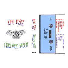 KING AZAZ – FOREVER GREEN - TAPE •