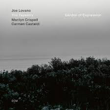LOVANO,JOE / CRISPELL,MARILYN – GARDEN OF EXPRESSION - CD •