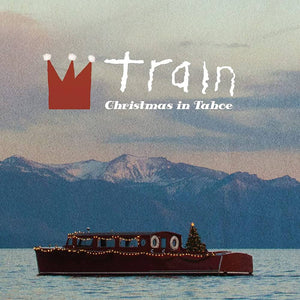 TRAIN – CHRISTMAS IN TAHOE (GREEN VINYL) - LP •